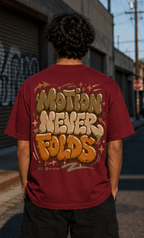 Motion Never Folds Tee